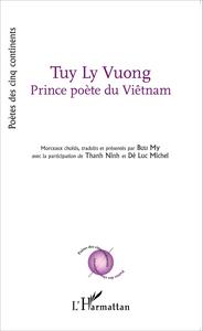 Tuy Ly Vuong Prince poète du Viêtnam