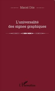 L'universalité des signes graphiques