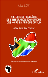 Histoire et problème de l'intégration économique des noirs en Afrique du Sud