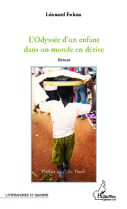 L'Odyssée d'un enfant dans un monde en dérive