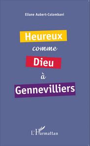 Heureux comme Dieu à Gennevilliers