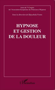 Hypnose et gestion de la douleur