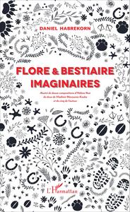 Flore et bestiaire imaginaires