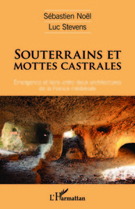 Souterrains et mottes castrales