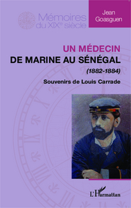 Médecin de marine au Sénégal (1882-1884)