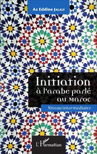 Initiation à l'arabe parlé au Maroc