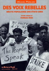 DES VOIX REBELLES (+DVD) - RECITS POPULAIRES DES ETATS-UNIS