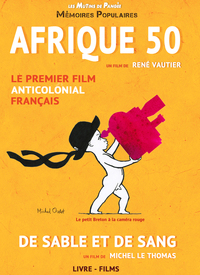 AFRIQUE 50 - DE SABLE ET DE SANG (+DVD)