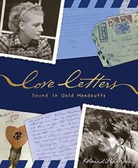 LOVE LETTERS : BOUND IN GOLD HANDCUFFS /ANGLAIS