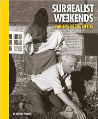 SURREALIST WEEKENDS : FARLEYS IN THE FIFTIES /ANGLAIS