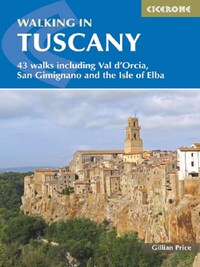 WALKING IN TUSCANY