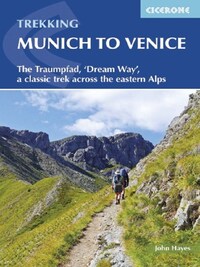 TREKKING MUNICH TO VENICE