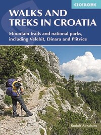 WALKING IN CROATIA