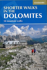 SHORTER WALKS IN THE DOLOMITES