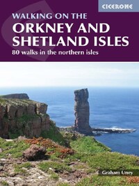 WALKING ON THE ORKNEY AND SHETLAND ISLES