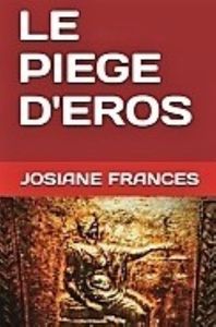 LE PIEGE D'EROS