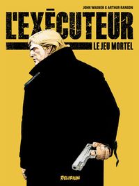 L' EXECUTEUR 1 LE JEU MORTEL