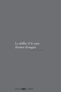 Le chiffre & le texte (formes d’usages) journée d’étude # 5