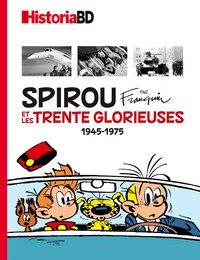 SPIROU PAR FRANQUIN ET LES TRENTE GLORIEUSES - 1945 - 1975