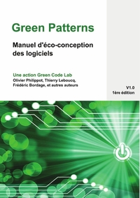 GREEN PATTERNS - MANUEL D'ECO-CONCEPTION DES LOGICIELS