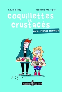 Coquillettes et crustacés