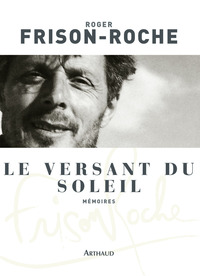 LE VERSANT DU SOLEIL - MEMOIRES