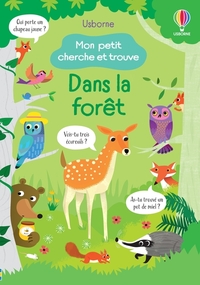 Dans la forêt - Mon petit cherche et trouve