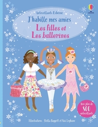 LES FILLES ET LES BALLERINES - J'HABILLE MES AMIES