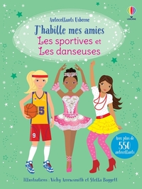 LES SPORTIVES ET LES DANSEUSES - J'HABILLE MES AMIES (VOLUMES COMBINES)