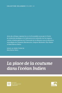 La place de la coutume dans l'océan Indien, une perspective juridique