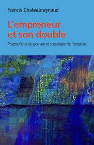 L’empreneur et son double.