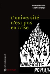 L'université n'est pas en crise les transformations de l'enseignement supérieur