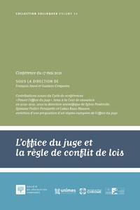 L'office du juge et la règle de conflit de lois