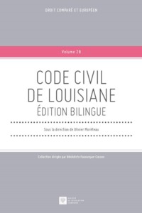 CODE CIVIL DE LOUISIANE. EDITION BILINGUE