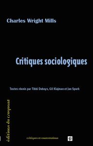 CRITIQUES SOCIOLOGIQUES