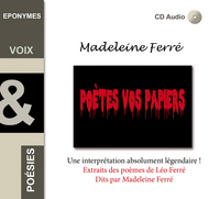 MADELEINE FERRE POETES VOS PAPIERS