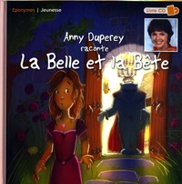 ANNY DUPEREY RACONTE LA BELLE ET LA BETE