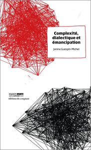 COMPLEXITE DIALECTIQUE ET EMANCIPATION