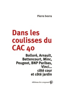 DANS LES COULISSES DU CAC 40