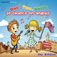 one, two, three je chante en anglais