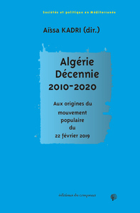 Algérie. Décennie 2010-2020