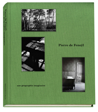 PIERRE DE FENO?L - UNE GEOGRAPHIE IMAGINAIRE