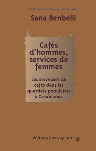 Cafés d’hommes, services de femmes : 