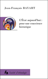 L’État aujourd’hui : pour une conscience historique