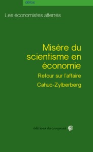 MISÈRE DU SCIENTISME EN ÉCONOMIE