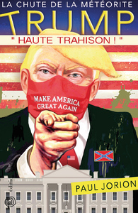 La chute de la météorite Trump - Tome 2