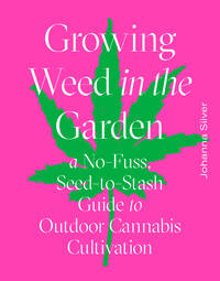 GROWING WEED IN THE GARDEN