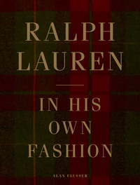 RALPH LAUREN: In His Own Fashion