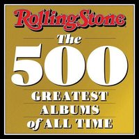 ROLLING STONE THE 500 GREATEST ALBUMS
