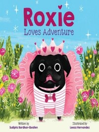 ROXIE LOVES ADVENTURE